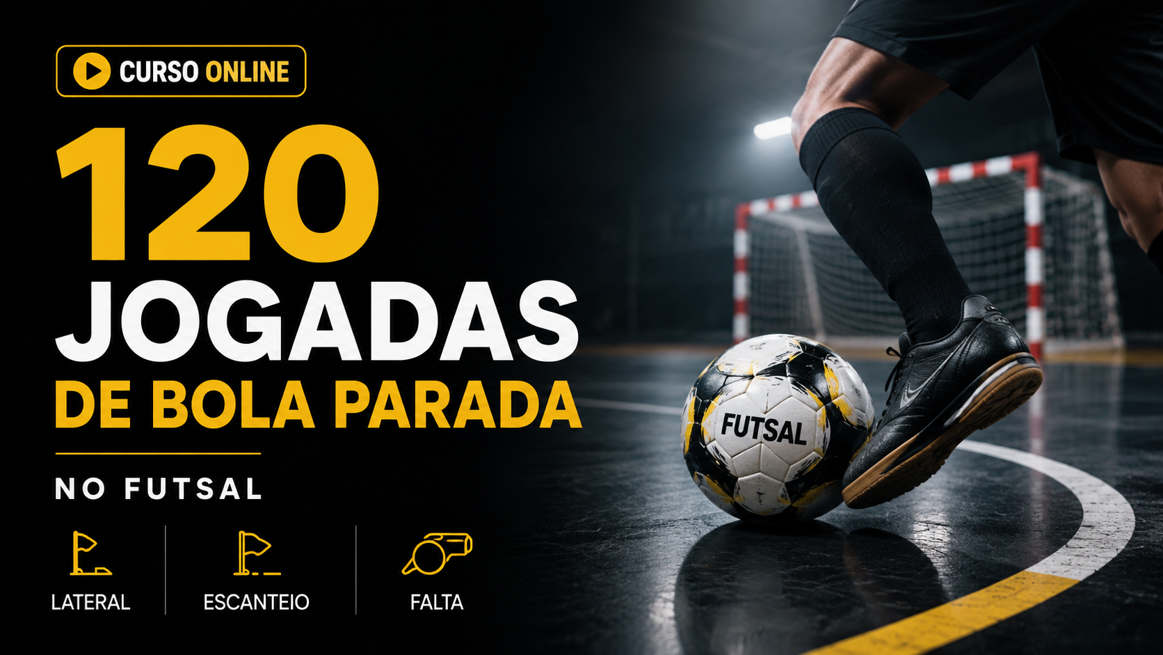Capa da formação 120 Jogadas de Bola Parada no Futsal